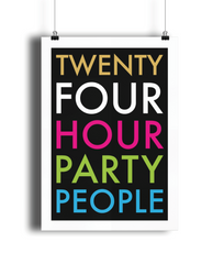 24 Hour Party People Giclée Print