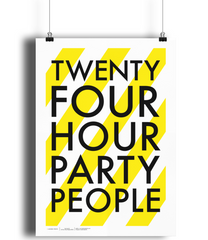 24 Hour Party People Giclée Print
