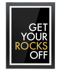 Get Your Rocks Off Giclée Print